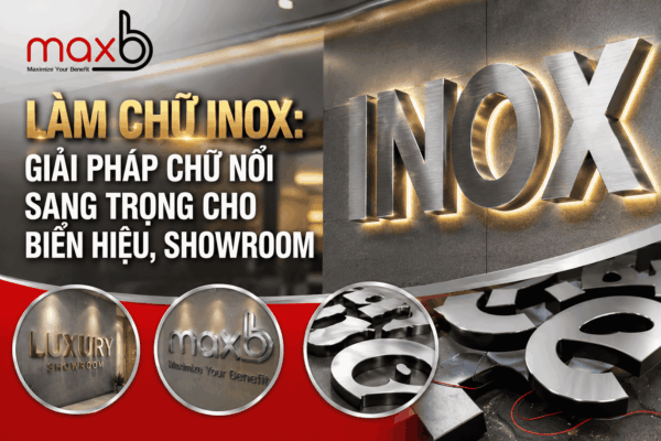 Làm Chữ Inox: Giải Pháp Chữ Nổi Sang Trọng Cho Biển Hiệu, Showroom