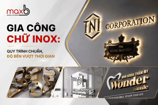 Gia Công Chữ Inox: Quy Trình Chuẩn, Độ Bền Vượt Thời Gian
